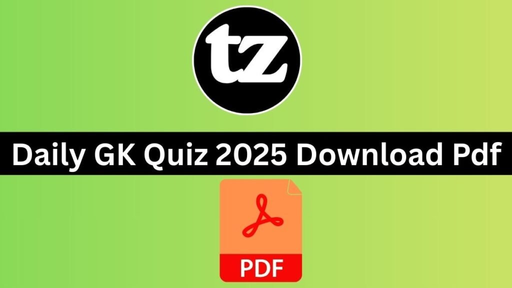 Daily GK Quiz 2025