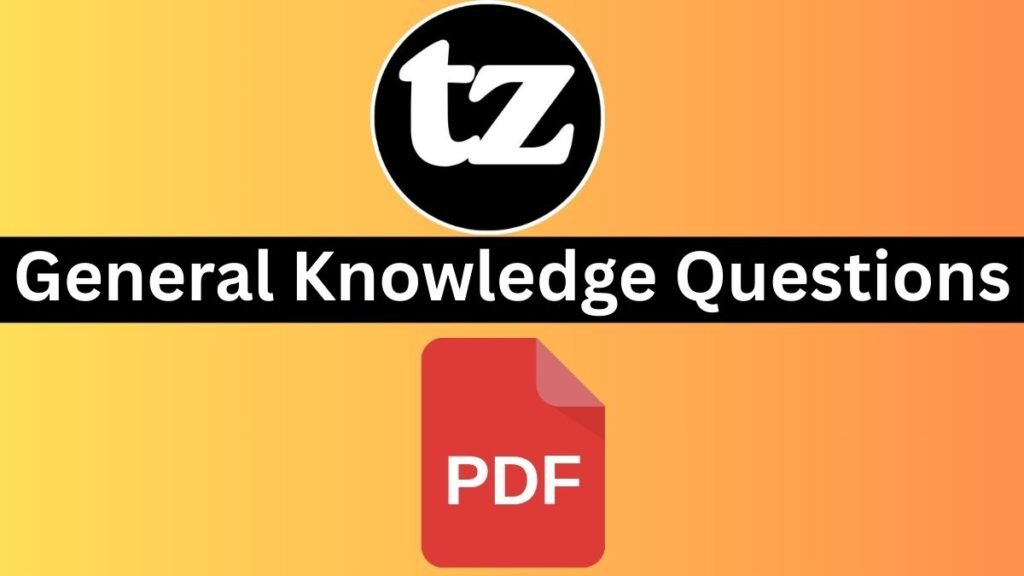 General Knowledge Questions