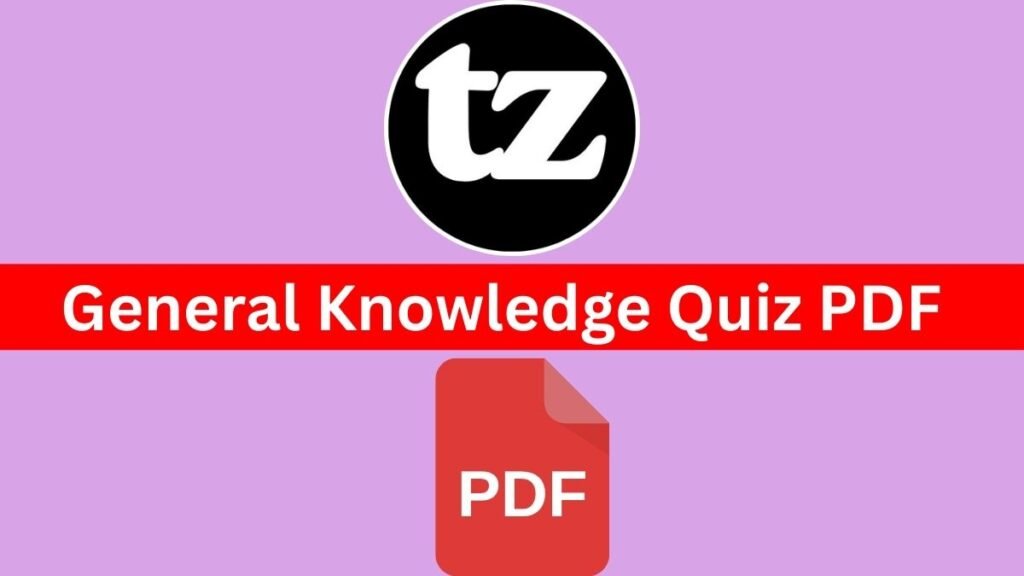 General Knowledge Quiz