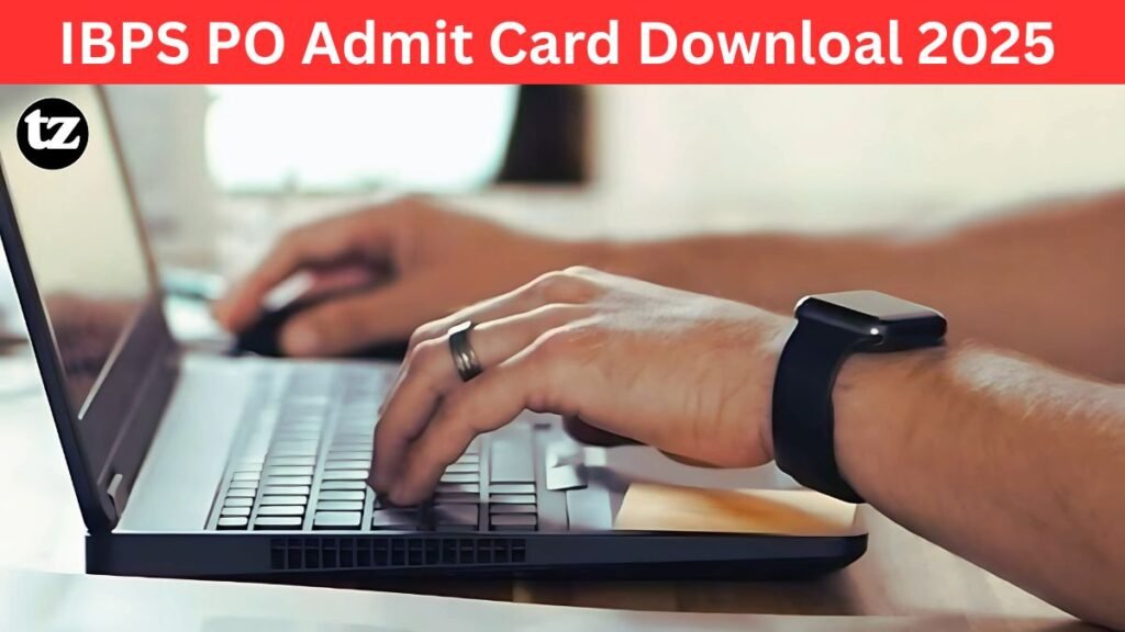 IBPS PO Admit Card 2025