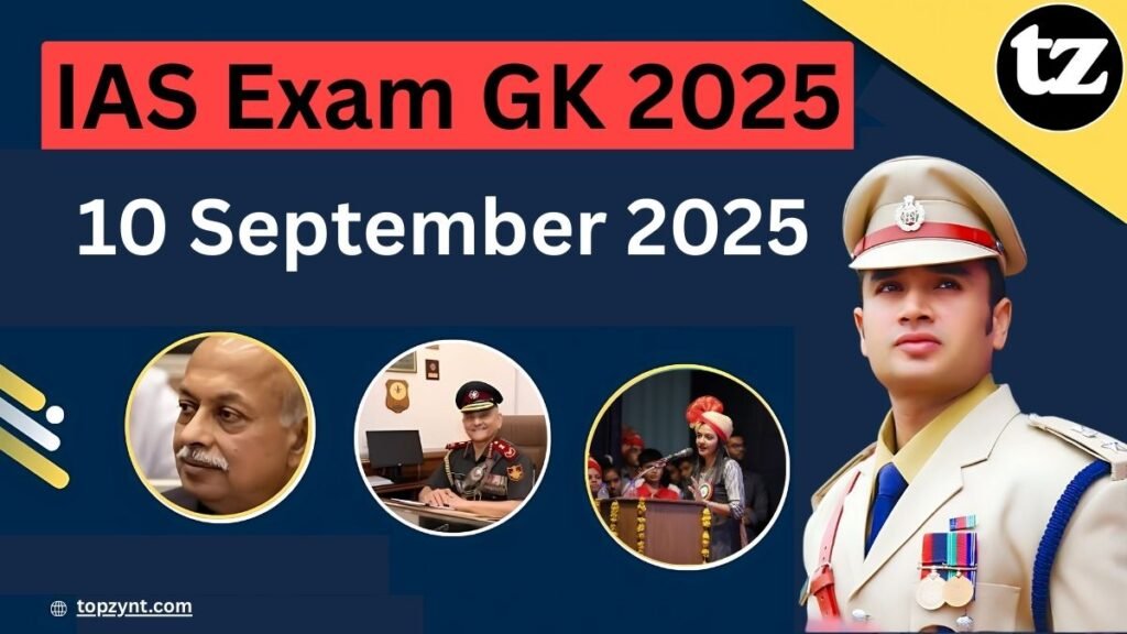 IAS Exam GK 2025