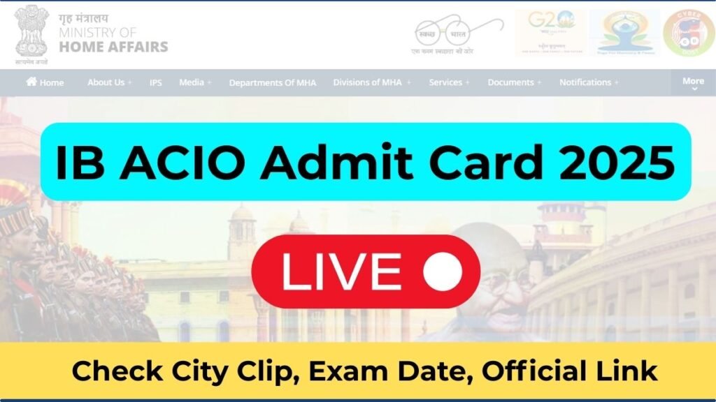 IB ACIO Admit Card 2025