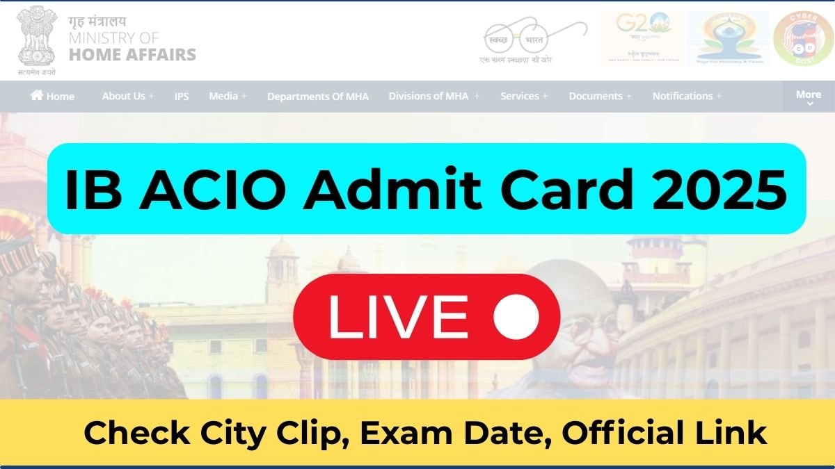 IB ACIO Admit Card 2025