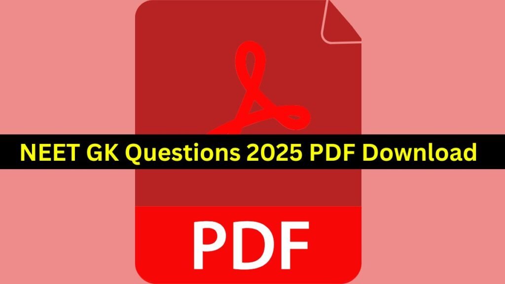 NEET GK Questions 2025